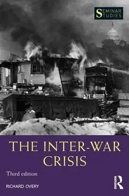 La crisis de entreguerras - The Inter-War Crisis