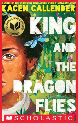 El rey y las libélulas (Scholastic Gold) - King and the Dragonflies (Scholastic Gold)