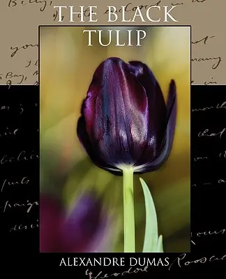 El tulipán negro - The Black Tulip