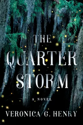 El cuarto de tormenta - The Quarter Storm