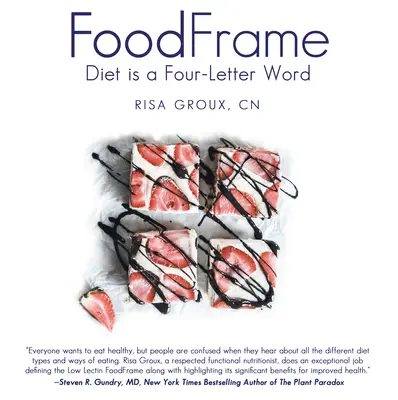 Foodframe: La dieta es una palabra de cuatro letras - Foodframe: Diet Is a Four-Letter Word