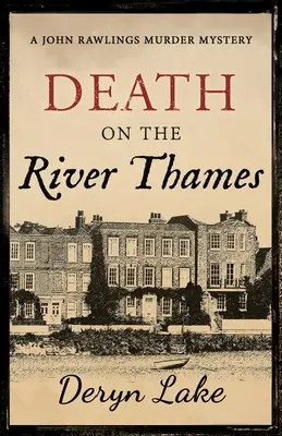 Muerte en el río Támesis - Death on the River Thames