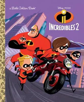 Los Increíbles 2 Pequeño Libro de Oro (Disney/Pixar Los Increíbles 2) - Incredibles 2 Little Golden Book (Disney/Pixar Incredibles 2)