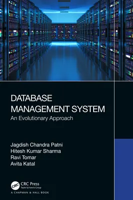 Sistema de gestión de bases de datos: Un enfoque evolutivo - Database Management System: An Evolutionary Approach