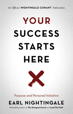 Su éxito empieza aquí: Propósito e iniciativa personal - Your Success Starts Here: Purpose and Personal Initiative