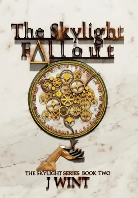 La Caída Del Tragaluz: Libro Dos De La Serie Tragaluz - The Skylight Fallout: Book Two of the Skylight Series