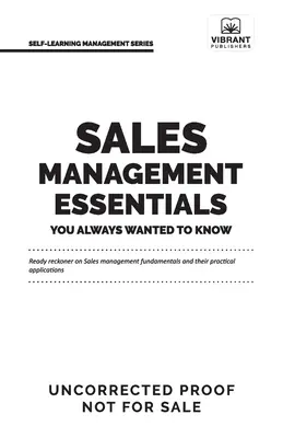 Lo esencial de la gestión de ventas que siempre quiso saber - Sales Management Essentials You Always Wanted To Know