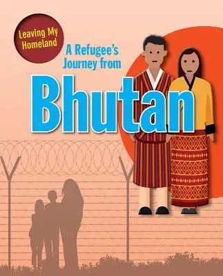 El viaje de un refugiado de Bután - A Refugee's Journey from Bhutan