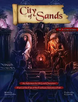 El Destino de los Antepasados, Parte 2: Ciudad de las Arenas (5E) - Fate of the Forebears, Part 2: City of Sands (5E)