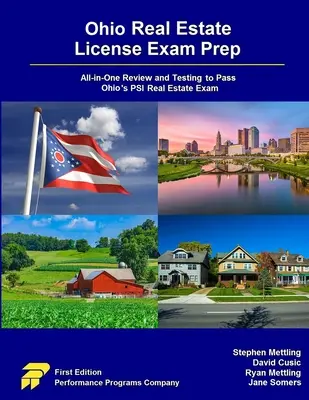 Preparación para el examen de licencia inmobiliaria de Ohio: Todo-en-Uno Revisión y Pruebas para Aprobar el Examen de Bienes Raíces PSI de Ohio - Ohio Real Estate License Exam Prep: All-in-One Review and Testing to Pass Ohio's PSI Real Estate Exam
