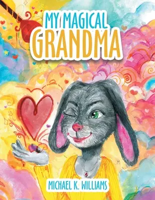 Mi abuela mágica - My Magical Grandma