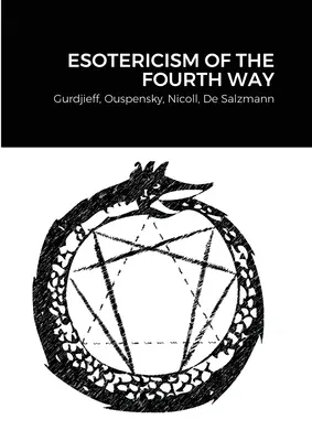 Esoterismo de la Cuarta Vía - Esotericism of the Fourth Way