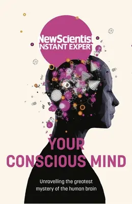 Tu mente consciente - Your Conscious Mind