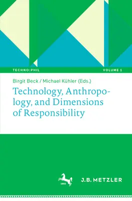 Tecnología, antropología y dimensiones de la responsabilidad - Technology, Anthropology, and Dimensions of Responsibility