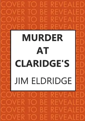 Asesinato en Claridge's: El elegante asesinato en tiempos de guerra - Murder at Claridge's: The Elegant Wartime Whodunnit