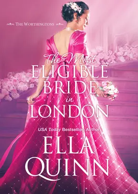 La novia más codiciada de Londres - The Most Eligible Bride in London