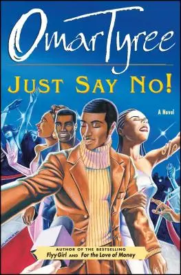 ¡Di no! - Just Say No!