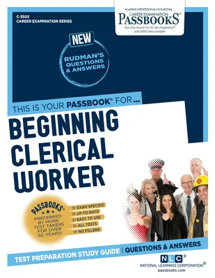 Oficinista principiante (C-3505): Guía de Estudio - Beginning Clerical Worker (C-3505): Passbooks Study Guide