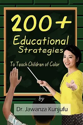 Más de 200 estrategias educativas para enseñar a los niños de color - 200+ Educational Strategies to Teach Children of Color