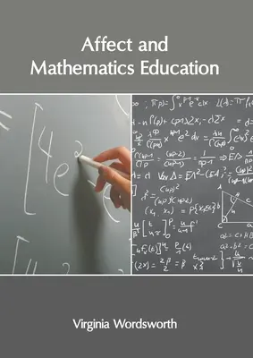 Afecto y educación matemática - Affect and Mathematics Education
