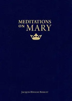 Meditaciones sobre María - Meditations on Mary