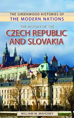 Historia de la República Checa y Eslovaquia - The History of the Czech Republic and Slovakia