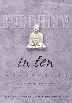 El budismo en diez - Buddhism in Ten