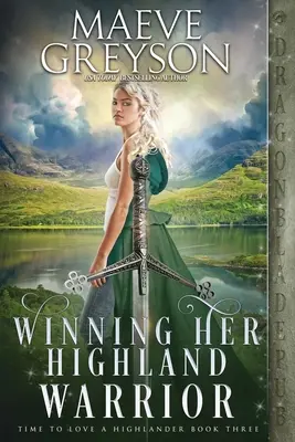 Ganar a su guerrero de las Highlands - Winning Her Highland Warrior