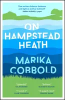 En Hampstead Heath - Una comedia de errores deliciosamente aguda e ingeniosa - On Hampstead Heath - A delightfully sharp and witty comedy of errors