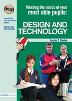 Cómo satisfacer las necesidades de los alumnos más capaces en diseño y tecnología - Meeting the Needs of Your Most Able Pupils in Design and Technology