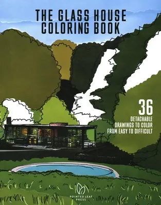 La casa de cristal para colorear - The Glass House Coloring Book