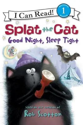 Splat el Gato: Buenas noches, que duermas bien - Splat the Cat: Good Night, Sleep Tight