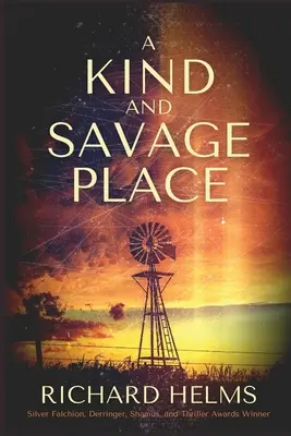 Un Lugar Amable y Salvaje - A Kind and Savage Place