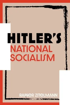 El nacionalsocialismo de Hitler - Hitler's National Socialism