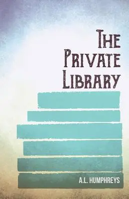 La biblioteca privada - The Private Library