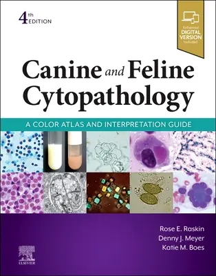 Citopatología canina y felina: Atlas en color y guía de interpretación - Canine and Feline Cytopathology: A Color Atlas and Interpretation Guide