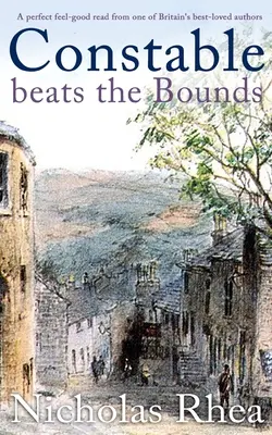 CONSTABLE BEATS THE BOUNDS una lectura perfecta para sentirse bien de uno de los autores británicos más queridos - CONSTABLE BEATS THE BOUNDS a perfect feel-good read from one of Britain's best-loved authors