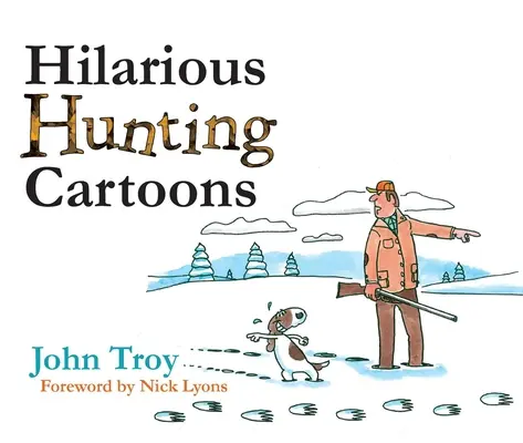 Dibujos animados de caza - Hilarious Hunting Cartoons