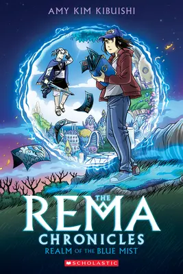 El reino de la niebla azul: Novela gráfica (Crónicas de Rema nº 1) - Realm of the Blue Mist: A Graphic Novel (the Rema Chronicles #1)