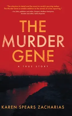 El gen asesino: una historia real - The Murder Gene: A True Story