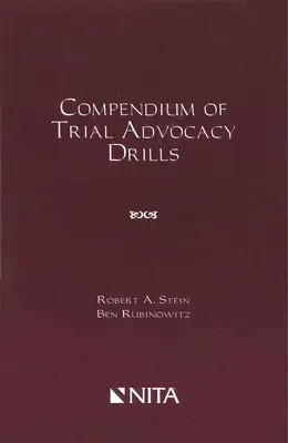 Compendio de ejercicios de defensa en juicios - Compendium of Trial Advocacy Drills