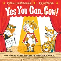 Sí se puede, vaca - Yes You Can, Cow!