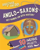 Descubrir y hacer: Anglosajones - Discover and Do: Anglo-Saxons