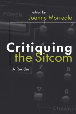 Crítica de la comedia de situación - Critiquing the Sitcom