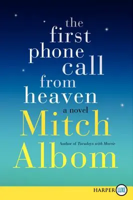 La primera llamada del cielo - The First Phone Call from Heaven