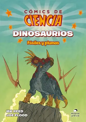 Dinosaurios: Fsiles Y Plumas