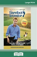 El inversor descalzo: La única guía sobre el dinero que necesitará (16pt Large Print Edition) - The Barefoot Investor: The Only Money Guide You'll Ever Need (16pt Large Print Edition)
