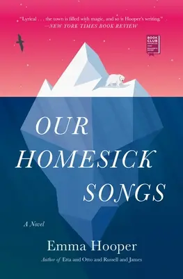 Nuestras canciones de nostalgia - Our Homesick Songs