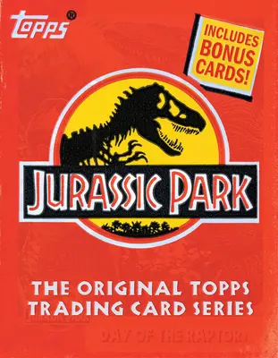 Parque Jurásico: The Original Topps Trading Card Series - Jurassic Park: The Original Topps Trading Card Series