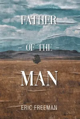 El padre del hombre - Father of the Man